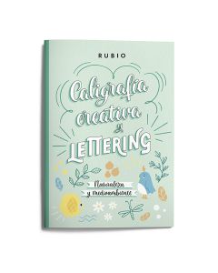 CUADERNO RUBIO CALIGRAFIA CREATIVA Y LETTERING NATURALEZA Y MEDIOAMBIENTE