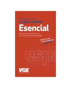 DICCIONARIO VOX ESENCIAL ESPAÑOL